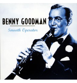 Benny Goodman-Smooth Operator CD