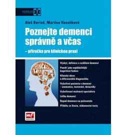 Poznejte demenci správně a včas – příručka pro klinickou praxi