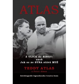 Atlas - Z Ulice do Ringu: aneb Jak se ze Syna stává Muž