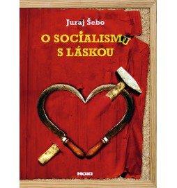 O socialismu s láskou