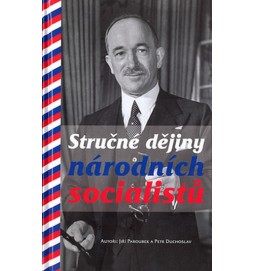 Stručné dějiny národních socialistů