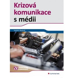 Krizová komunikace s médii