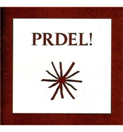 Prdel!