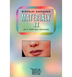 Materiály II - Pro 3. ročník UO Kosmetička