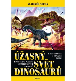 Úžasný svět dinosaurů - 2. vydání