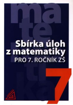 Sbírka úloh z matematiky pro 7. ročník ZŠ - Bušek Ivan