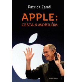 Apple: cesta k mobilům