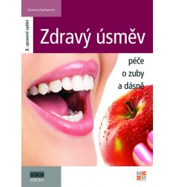 Zdravý úsměv - Péče o zuby a dásně - 2. vydání