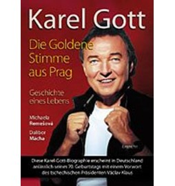 Karel Gott / Die Goldene Stimme aus Prag