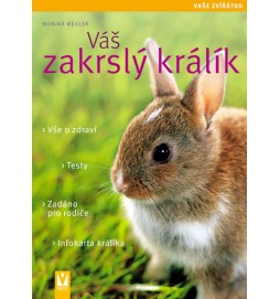 Váš zakrslý králík - Vaše zvířátko