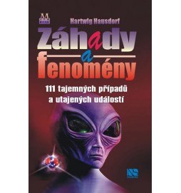 Záhady a fenomény - 111 tajemných případů a utajených událostí