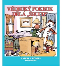 Calvin a Hobbes 6 - Vědecký pokrok dělá „žbuch!“