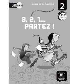 3,2,1 Partez! 2 – Guide pédagogique (CD)