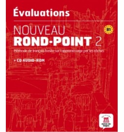 Les évaluations de Nouveau Rond-Point 2 + CD