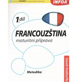 Francouzština 1 maturitní příprava - metodika