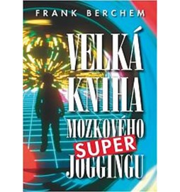 Velká kniha mozkového super joggingu