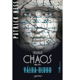 Válka hluku - Trilogie Chaos 3 - brož.