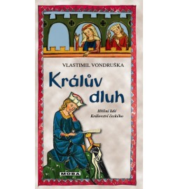 Králův dluh - Hříšní lidé Království českého