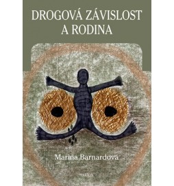 Drogová závislost a rodina