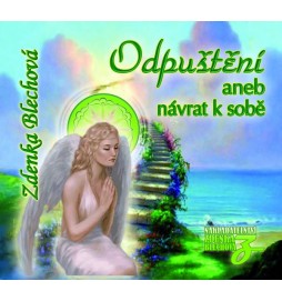 Odpuštění aneb návrat k sobě - CD