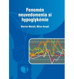 Fenomén neuvedomenia si hypoglykémie