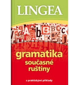 Gramatika současné ruštiny s praktickými příklady