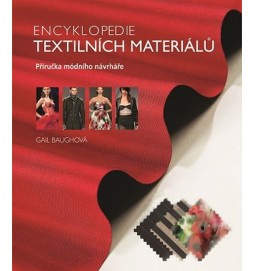 Encyklopedie textilních materiálů - Příručka módního návrháře