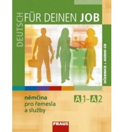 Deutsch für deinen Job - Němčina pro řemesla a služby - učebnice + CD