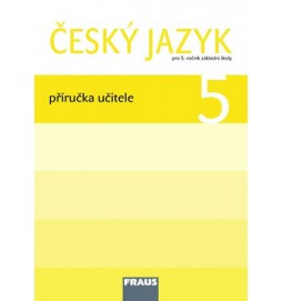 Český jazyk 5 pro ZŠ - příručka učitele