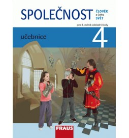 Člověk a jeho svět - Společnost 4 pro ZŠ - učebnice