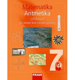 Matematika 7 pro ZŠ a víceletá gymnázia - Aritmetika učebnice