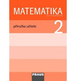 Matematika 2 pro ZŠ - příručka učitele