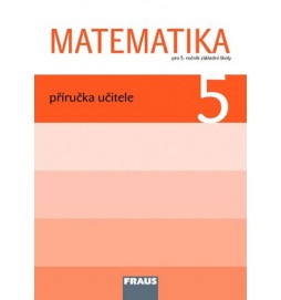 Matematika 5 pro ZŠ - příručka učitele