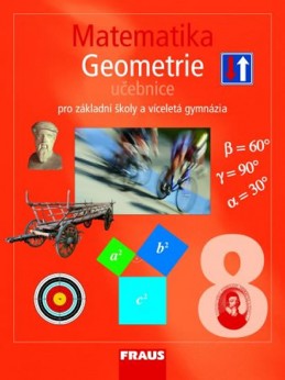Matematika 8 pro ZŠ a víceletá gymnázia - Geometrie učebnice - kolektiv autorů