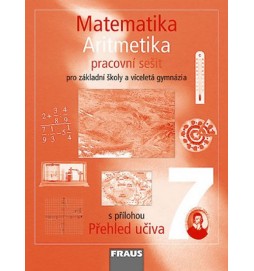 Matematika 7 pro ZŠ a víceletá gymnázia - Aritmetika - pracovní sešit