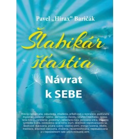 Šlabikár šťastia 1 - Návrat k sebe