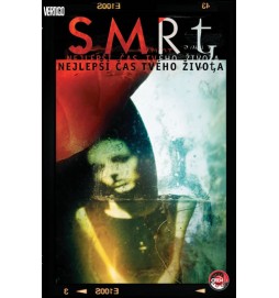 Smrt - Nejlepší čas tvého života