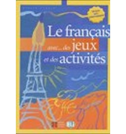 Le français avec... des jeux et des activités