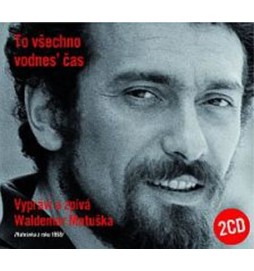 To všechno vodnes’ čas - 2CD