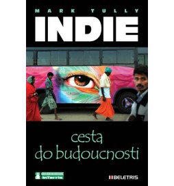 Indie - Cesta do budoucnosti