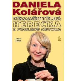 Daniela Kolářová - Nezaměnitelná herečka