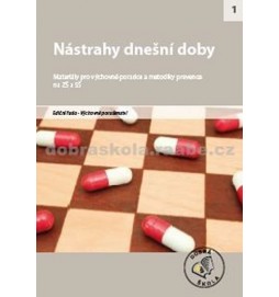 Nástrahy dnešní doby