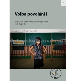 Volba povolání I.