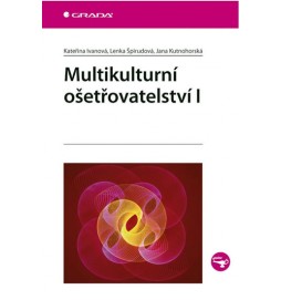 Multikulturní ošetřovatelství I.