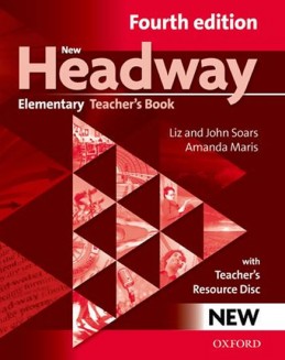 New Headway Fourth Edition Elementary Teacher´s Book with resource disc - Soars John and Liz