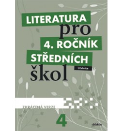 Literatura pro 4. ročník SŠ - učebnice (zkrácená verze)