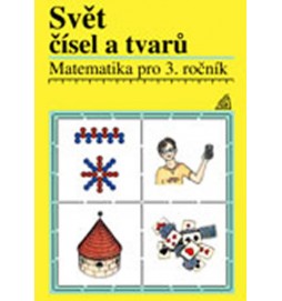 Matematika pro 3. roč. ZŠ Svět čísel a tvarů - Učebnice