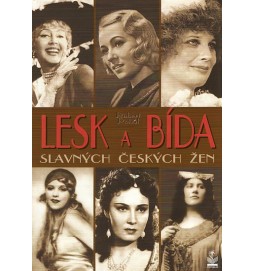 Lesk a bída slavných českých žen - 3. vydání