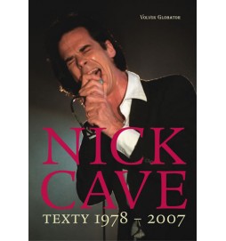 Nick Cave: Texty 1978–2007