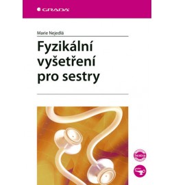 Fyzikální vyšetření pro sestry